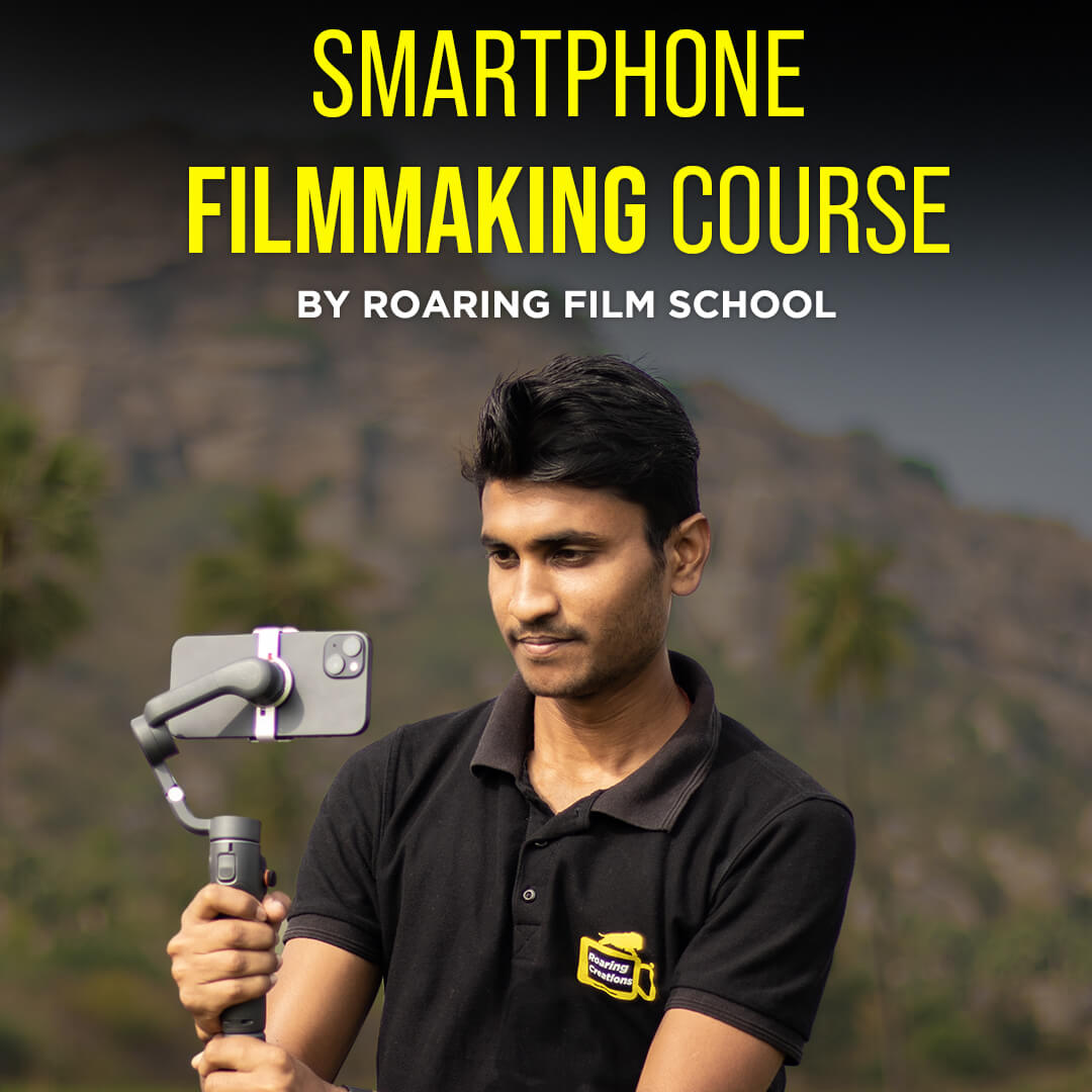 Smartphone Filmmaking Course Hindi